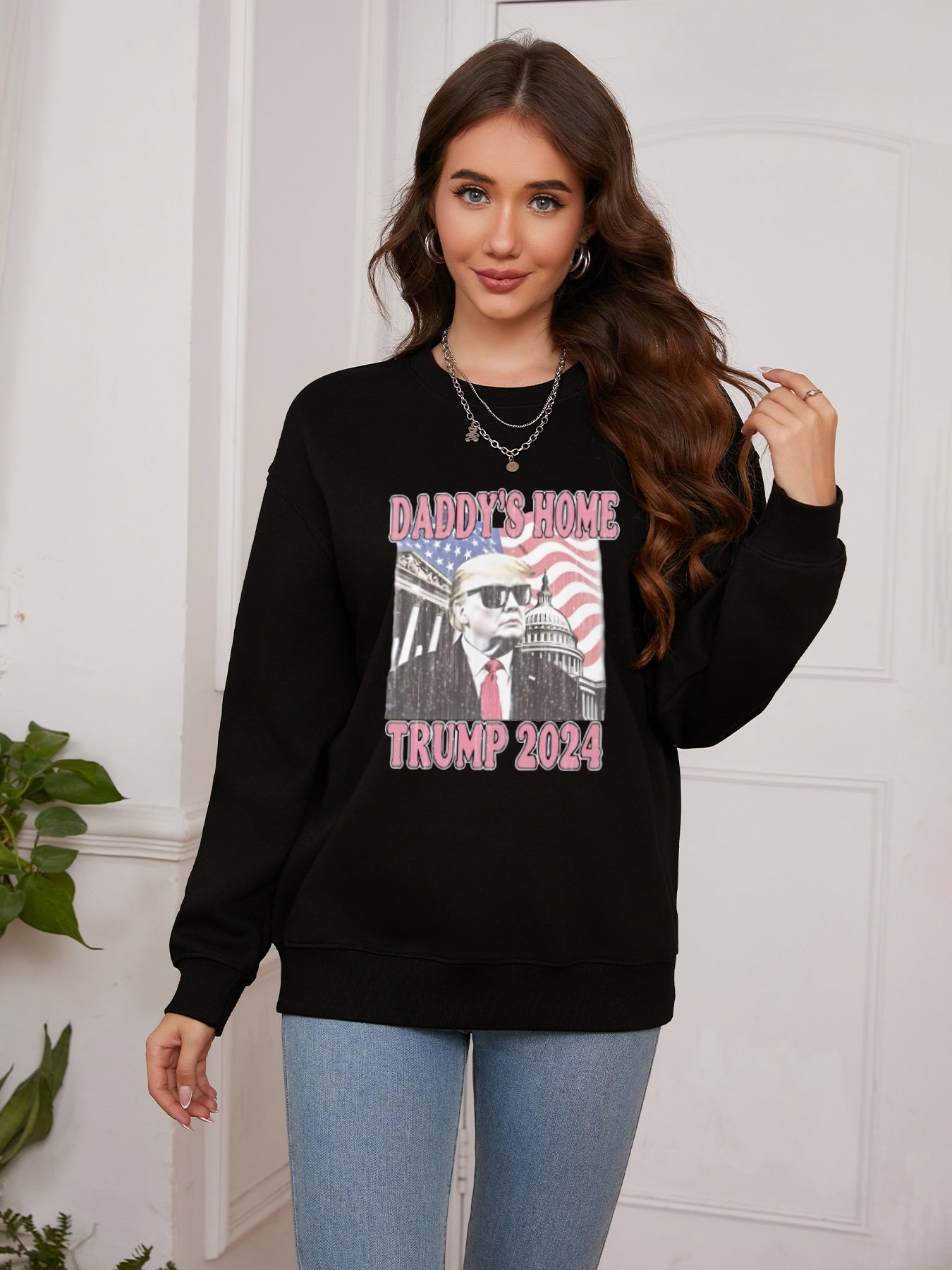 Women Daddy's Home Casual Sweatshirt