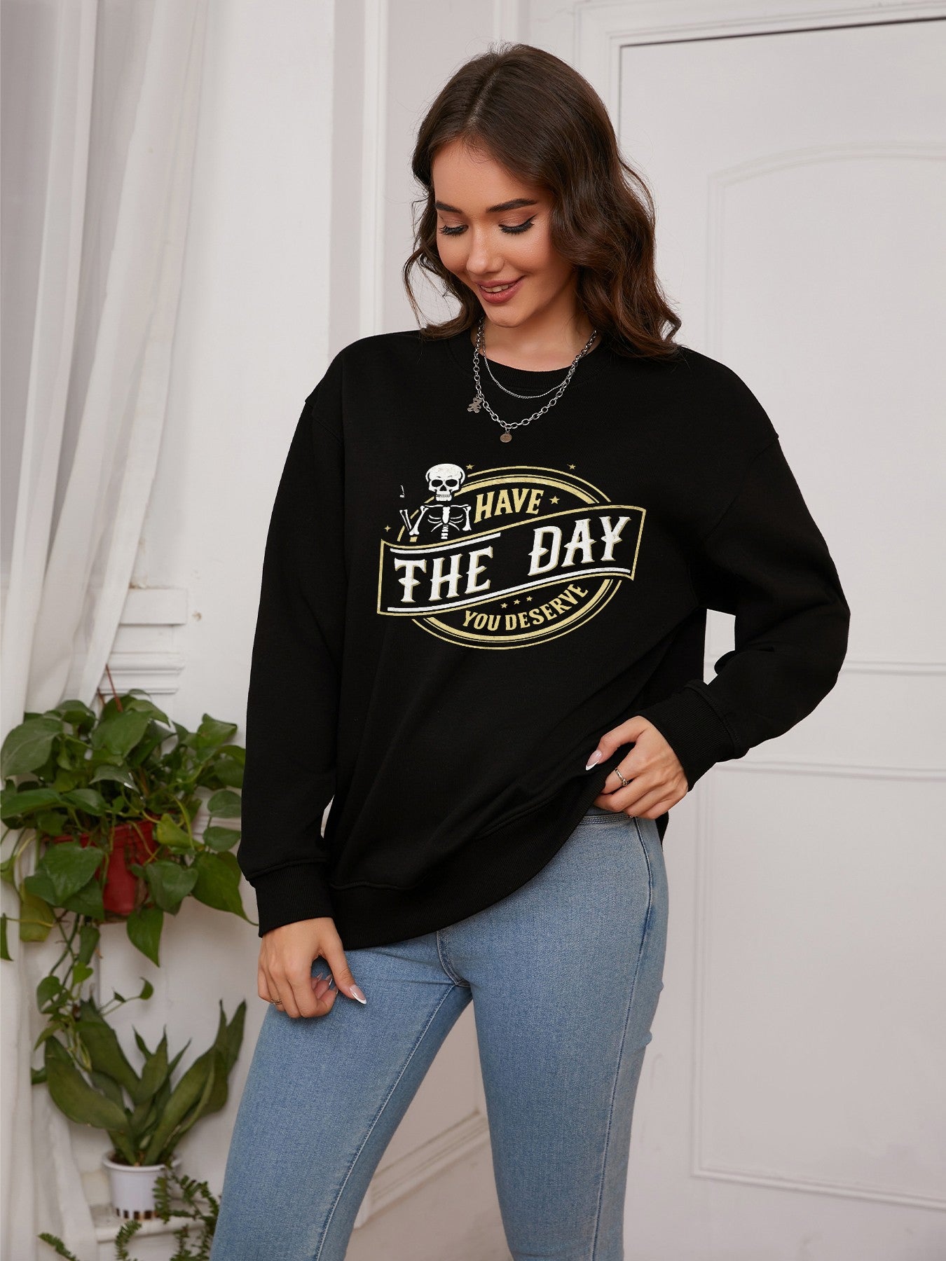 Women Have The Day You Deserve Little Skull Print Casual Sweatshirt