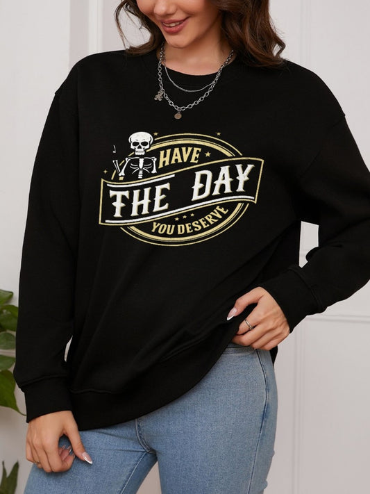 Women Have The Day You Deserve Little Skull Print Casual Sweatshirt