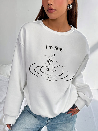 Women I'm Fine Printed Long Sleeve Crew Neck Casual Pullover