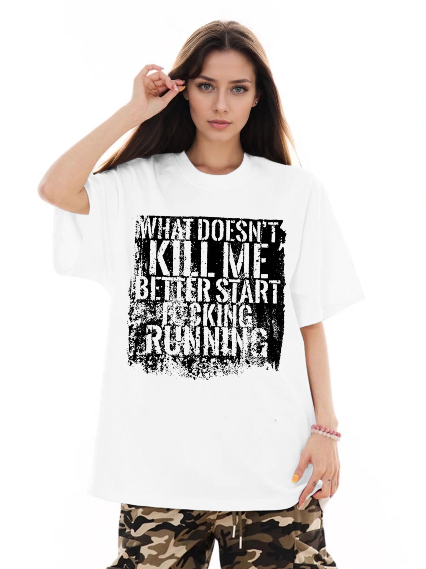 Women Kill Me Start Running Printed Casual T-Shirt