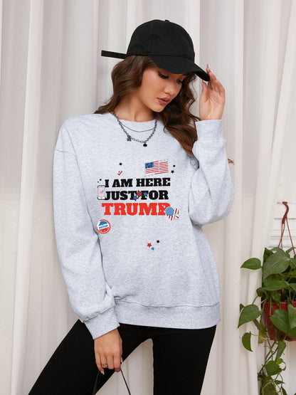 Women I'M HERE JUST FOR TURMP Long Sleeve Casual Sweatshirt