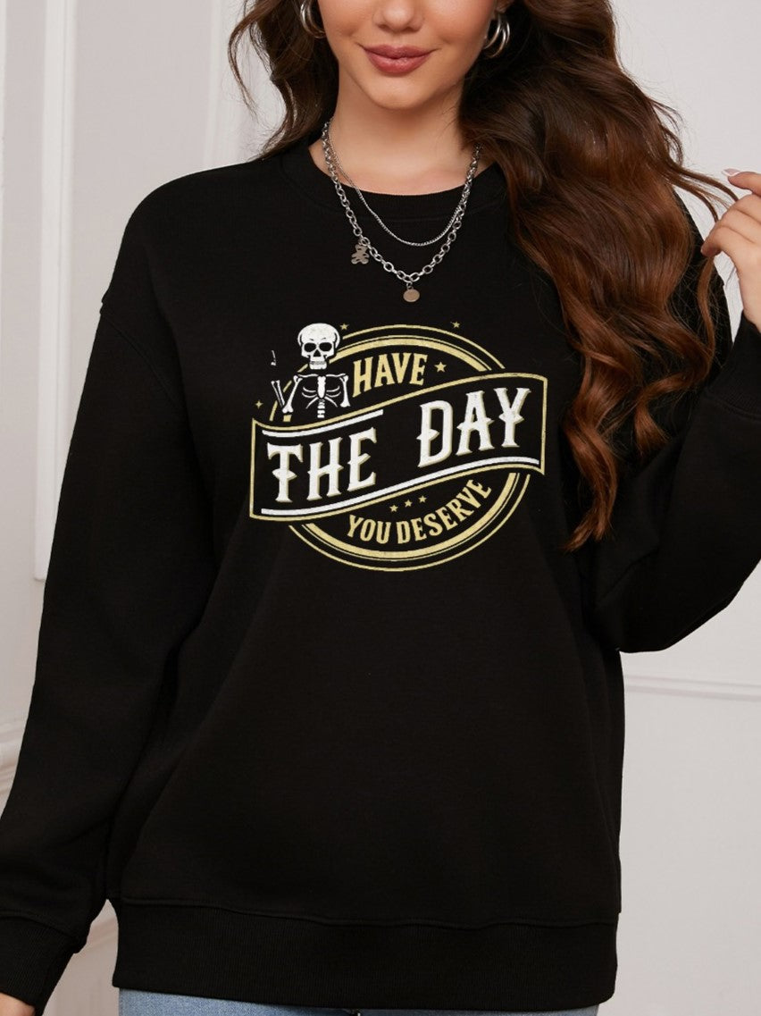 Women Have The Day You Deserve Little Skull Print Casual Sweatshirt