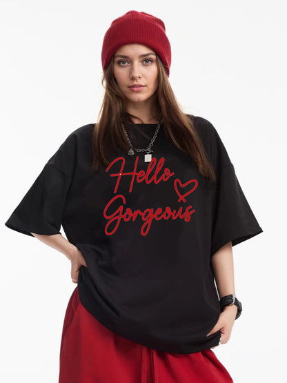 Women Hello Gorgeous Letter Print Casual T-Shirt