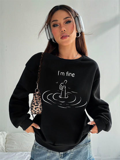 Women I'm Fine Printed Long Sleeve Crew Neck Casual Pullover