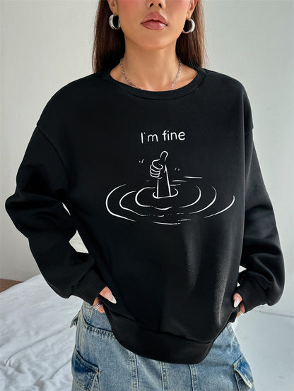 Women I'm Fine Printed Long Sleeve Crew Neck Casual Pullover