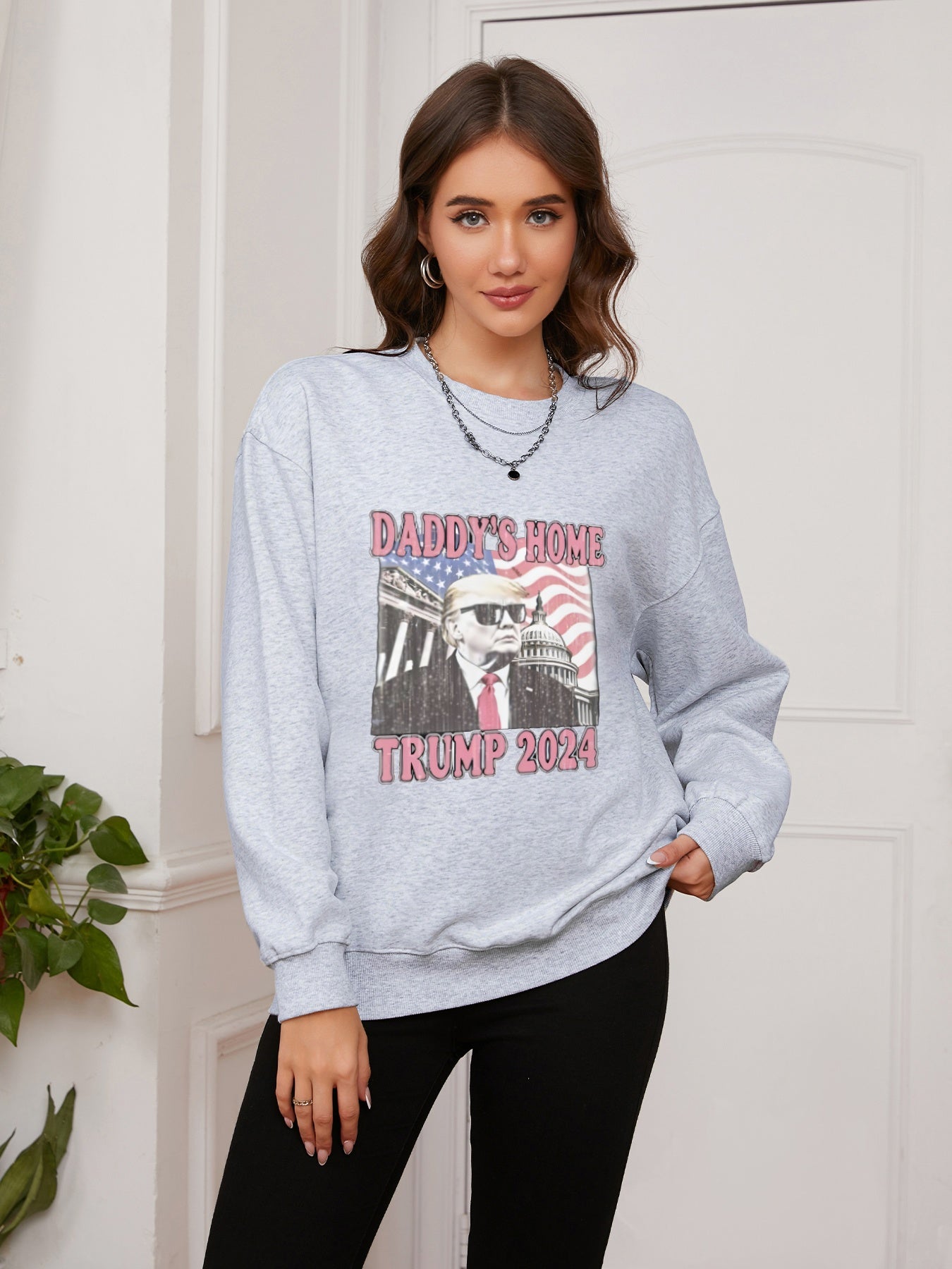 Women Daddy's Home Casual Sweatshirt